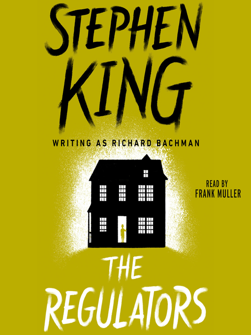 Title details for The Regulators by Stephen King - Available